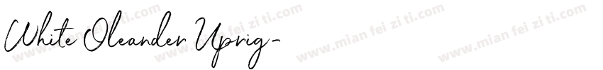 White Oleander Uprig字体转换